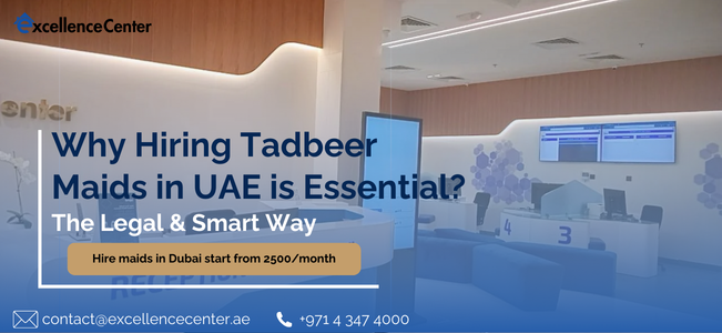 Hiring Tadbeer Maids in uae