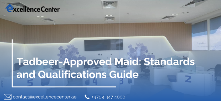 Tadbeer-Approved Maid
