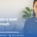 How can i hire a maid in Dubai through tadbeer