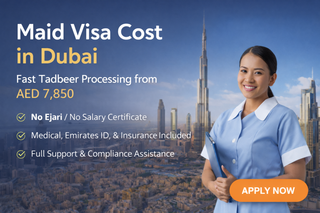 Maid Visa Cost in Dubai